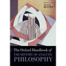 The Oxford Handbook of The History of Analytic Philosophy