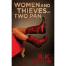 Women and Thieves of Two Pan