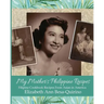 My Mother's Philippine Recipes: Filipino Cookbook Recipes from Asian in America