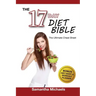 17 Day Diet: Ultimate Cheat Sheet (with Diet Diary & Workout Planner)
