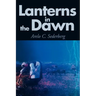 Lanterns in the Dawn