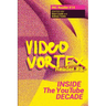 Video Vortex Reader III: Inside the You Tube Decade