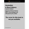 Hezbollah: A Short History Updated and Expanded Third Edition
