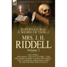 The Collected Supernatural and Weird Fiction of Mrs. J. H. Riddell: Volume 2-Including One Novel "The Nun's Curse, " and Two Short Stories "Sandy the