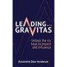 Leading With Gravitas