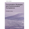 Conversation Strategies and Communicative Competence