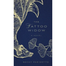 The Tattoo Widow
