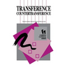 Transference Countertransference (Chiron Clinical Series)