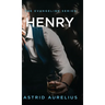The Evangeline Series: Henry