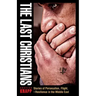The Last Christians: Stories of Persecution, Flight, and Resilience in the Middle East