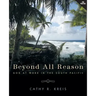 Beyond all Reason: God at Work in the South Pacific