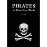 Pirates in Their Own Words