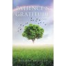 Patience & Gratitude: Stories of Healing
