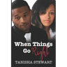 When Things Go Right