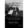 The Origins of Evening: Poems