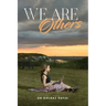 We Are Others