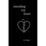 Mending My Heart