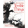 Terrible Things: An Allegory of the Holocaust