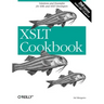 XSLT Cookbook: Solutions and Examples for XML and XSLT Developers