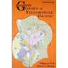 Roadside Geology of Yellowstone Country