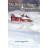 The Reindeer Keeper: Believe Again ...