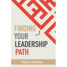 Finding Your Leadership Path