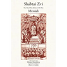 Shabtai Zvi: The Man Who Believed He Was Messiah