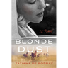 Blonde Dust