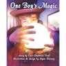 One Boy's Magic