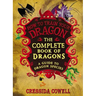 The Complete Book of Dragons: (A Guide to Dragon Species)