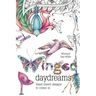 Winged Daydreams: Hand drawn designs to colour in