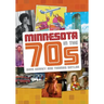 Minnesota in the '70s
