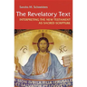Revelatory Text: Interpreting the New Testament as Sacred Scripture