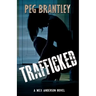 Trafficked: A Mex Anderson Novel