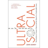 Ultrasocial: The Evolution of Human Nature and the Quest for a Sustainable Future