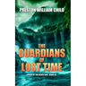 The Guardians of Lost Time