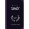 Proceedings - California Academy of Sciences, 4th Series Volume 9