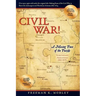 Civil War!: A Missing Piece of the Puzzle Northeast Arkansas 1861-1874