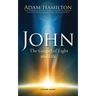 John: The Gospel of Light and Life