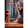 Baba Yaga: A Classic Fairy Tale for Kids in Farsi and English