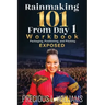 Rainmaking 101 From Day 1: Workbook