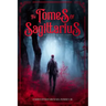 The Tomes of Sagittarius: Book 1: Universe Eight