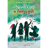 A Fairy's Gift (Disney: The Never Girls)