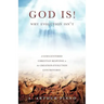 God Is!