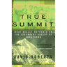 True Summit: What Really Happened on the Legendary Ascent of Annapurna