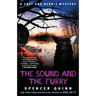 The Sound and the Furry: A Chet and Bernie Mystery