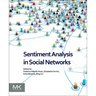 Sentiment Analysis in Social Networks
