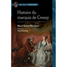 Histoire Du Marquis de Cressy: An MLA Text Edition