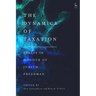 The Dynamics of Taxation: Essays in Honour of Judith Freedman