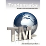 Trademarks - A Guide to Filing a Mark